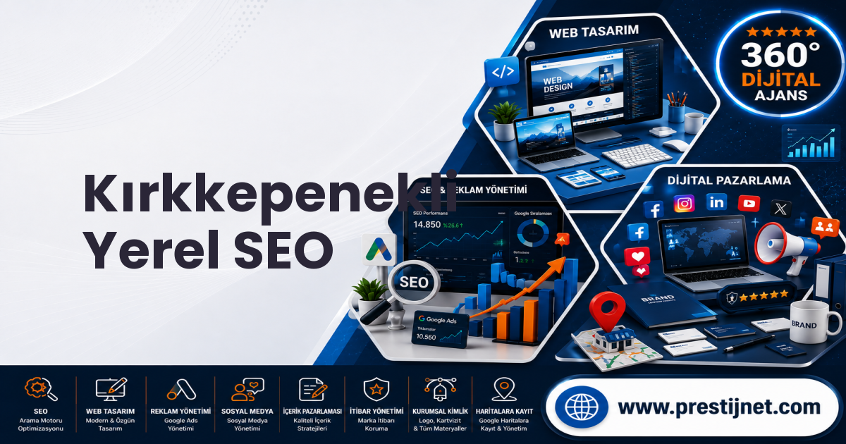 Kırkkepenekli Yerel SEO
