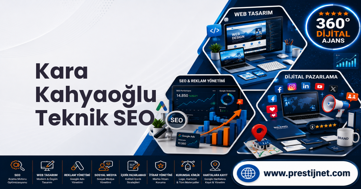 Kara Kahyaoğlu Teknik SEO