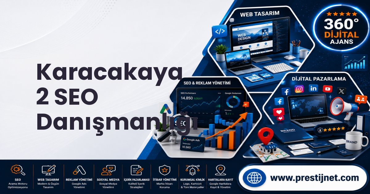 Karacakaya 2 SEO Danışmanlığı