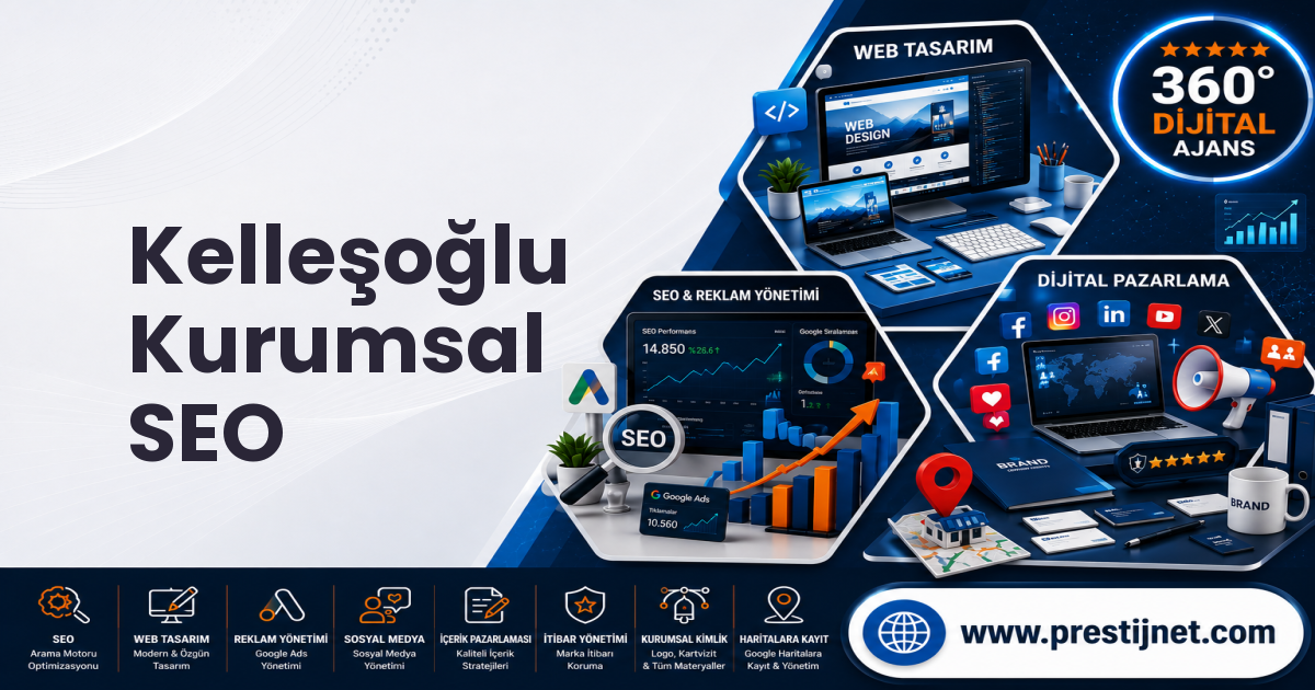 Kelleşoğlu Kurumsal SEO