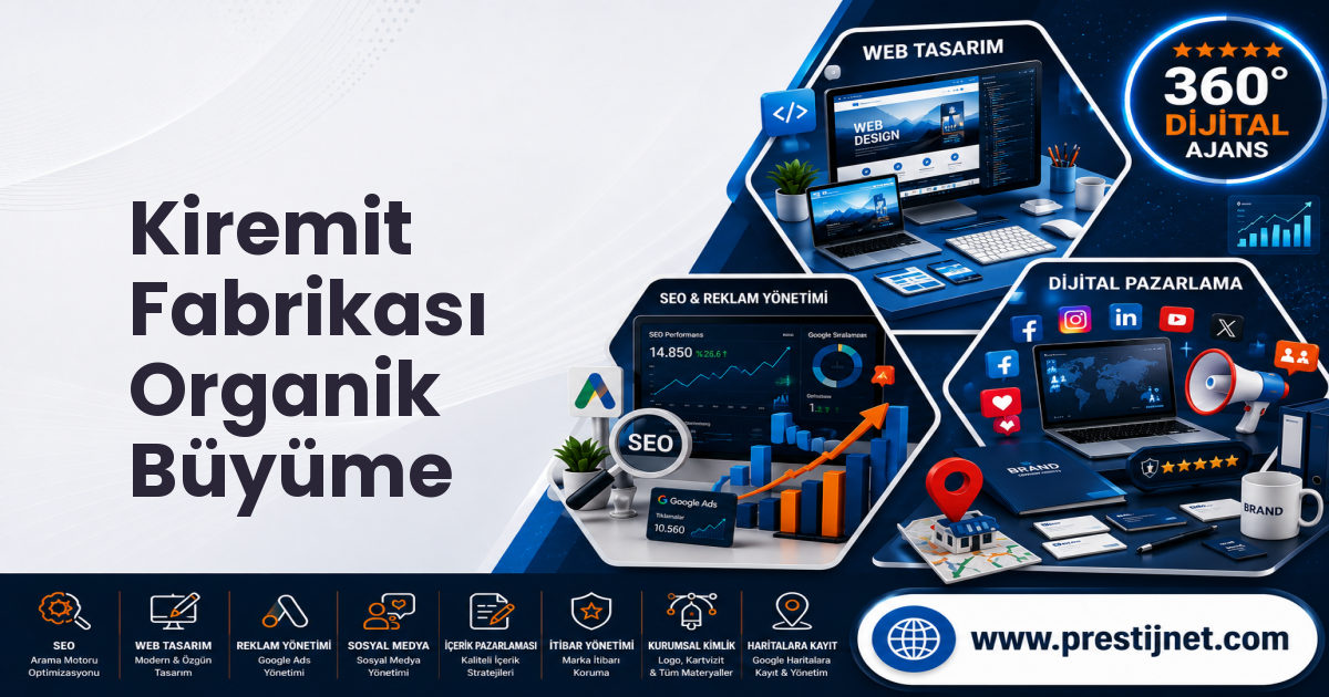 Kiremit Fabrikası Organik Büyüme