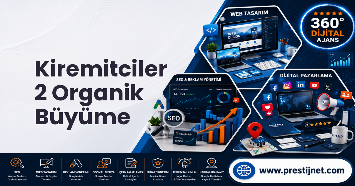 Kiremitciler  2 Organik Büyüme