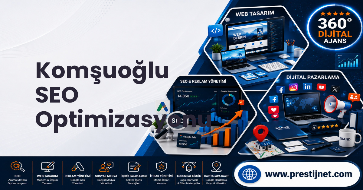 Komşuoğlu SEO Optimizasyonu