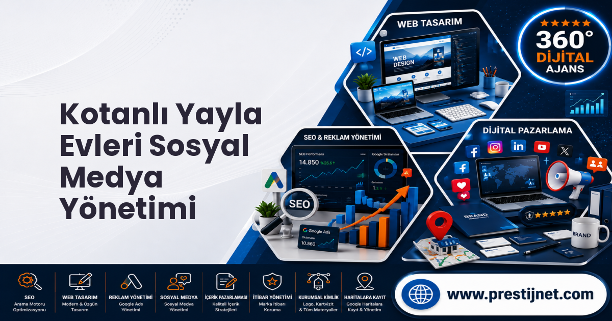 Kotanlı Yayla Evleri Sosyal Medya Yönetimi