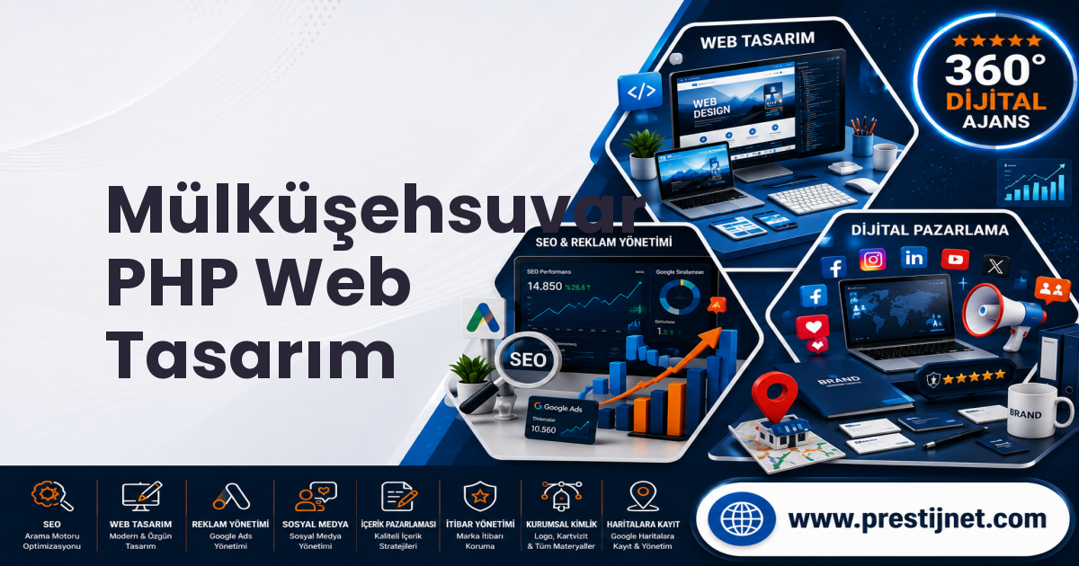 Mülküşehsuvar PHP Web Tasarım