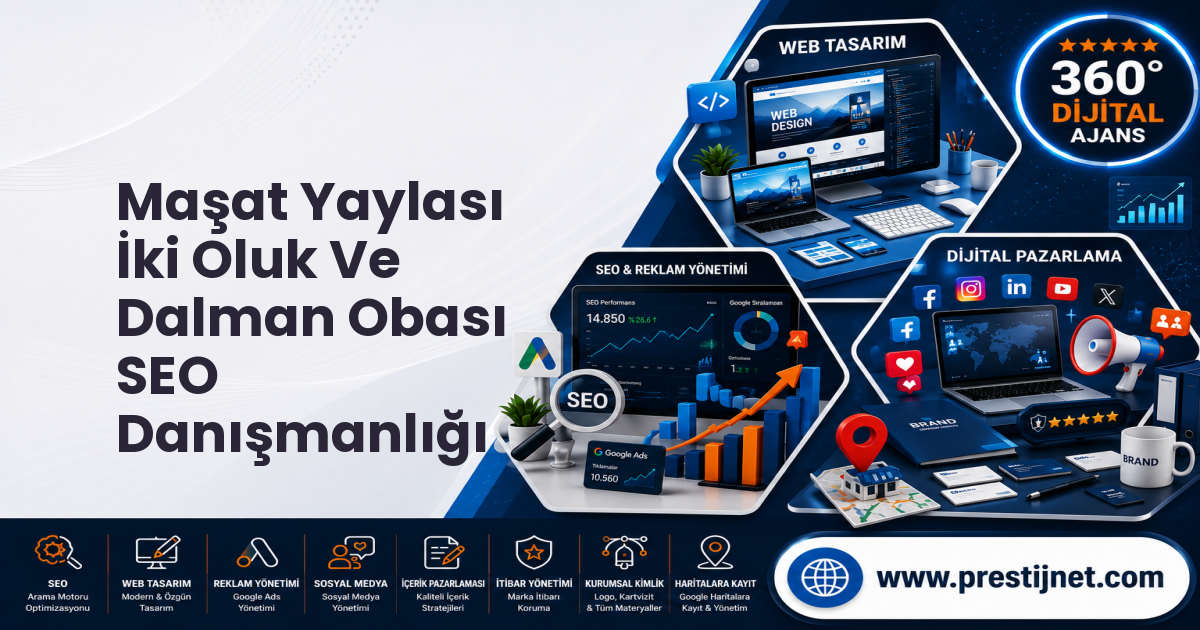 Maşat Yaylası İki Oluk Ve Dalman Obası SEO Danışmanlığı