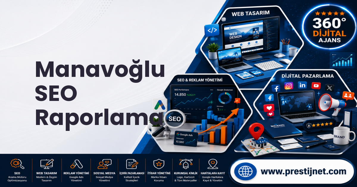 Manavoğlu SEO Raporlama