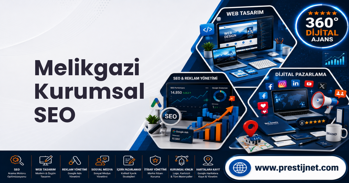 Melikgazi Kurumsal SEO