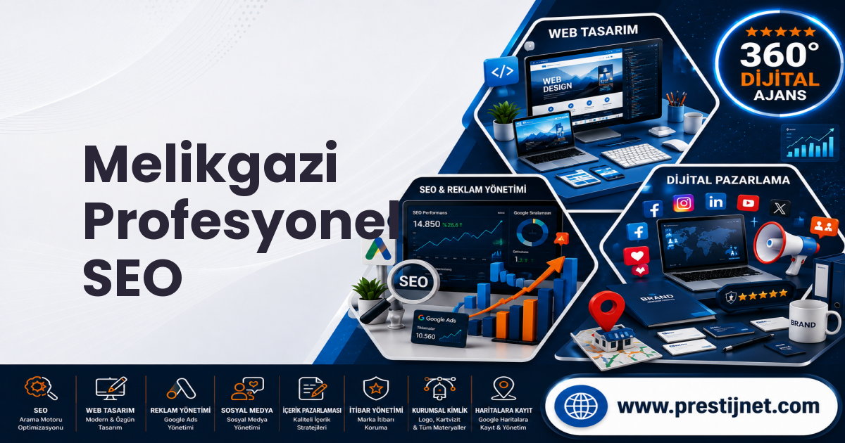 Melikgazi Profesyonel SEO
