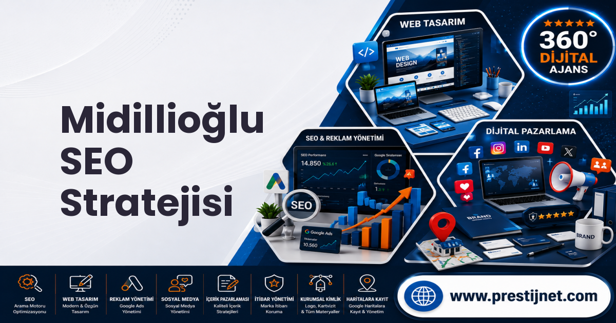 Midillioğlu SEO Stratejisi