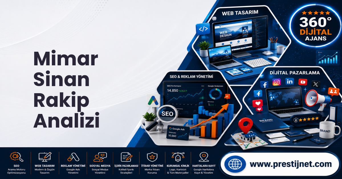 Mimar Sinan Rakip Analizi