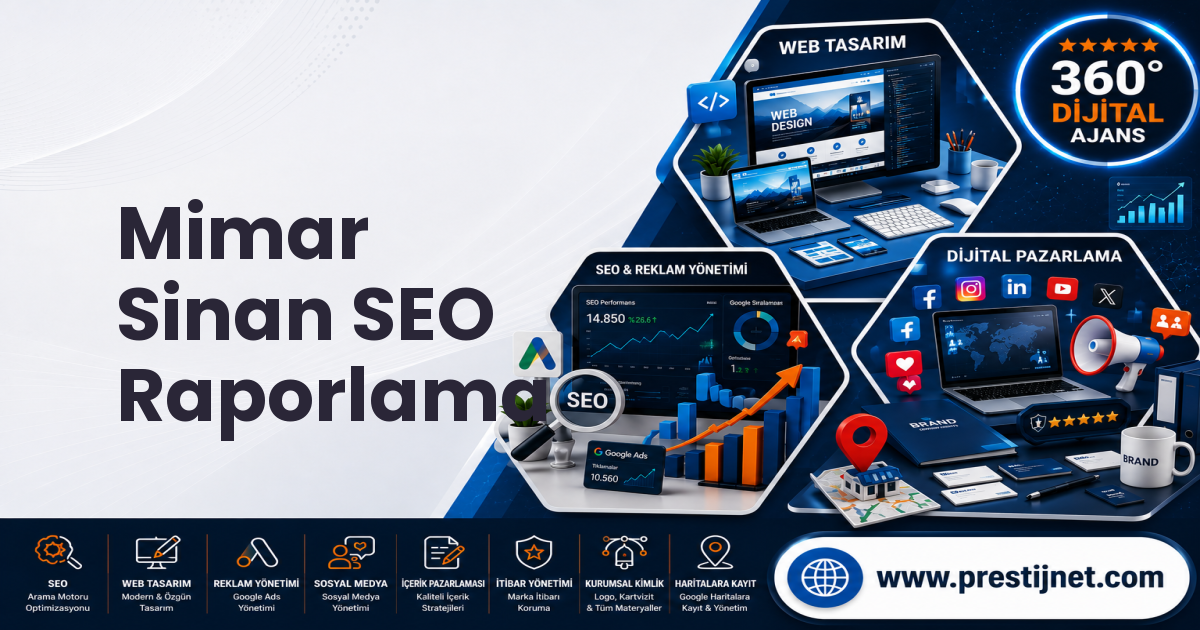 Mimar Sinan SEO Raporlama