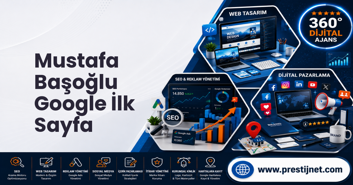Mustafa Başoğlu Google İlk Sayfa