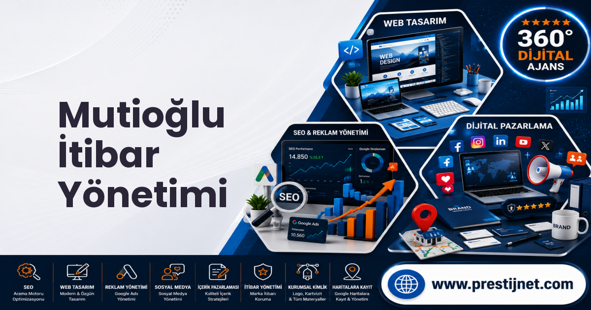 Mutioğlu İtibar Yönetimi