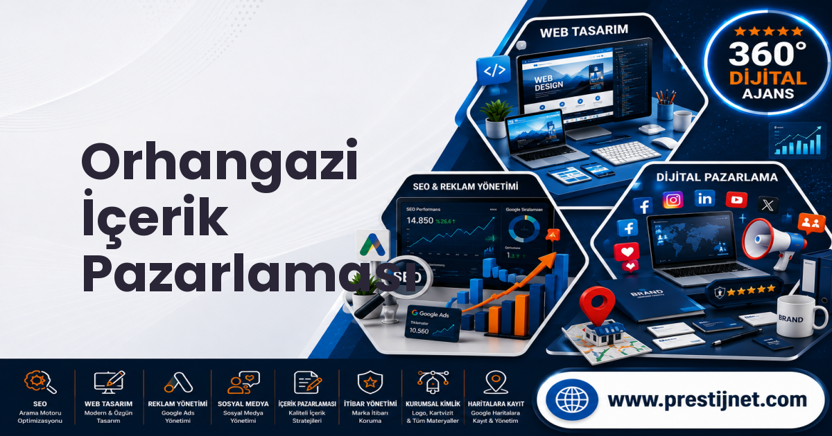 Orhangazi İçerik Pazarlaması