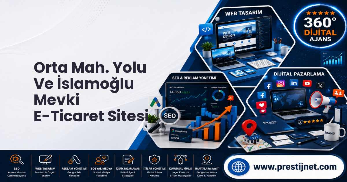 Orta Mah. Yolu Ve İslamoğlu Mevki E-Ticaret Sitesi