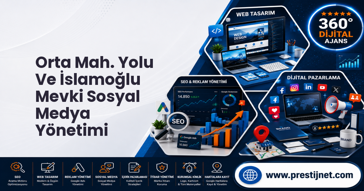 Orta Mah. Yolu Ve İslamoğlu Mevki Sosyal Medya Yönetimi