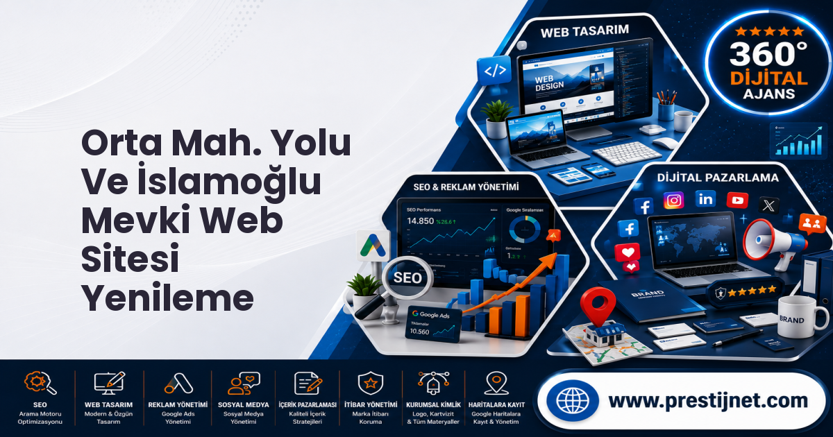 Orta Mah. Yolu Ve İslamoğlu Mevki Web Sitesi Yenileme