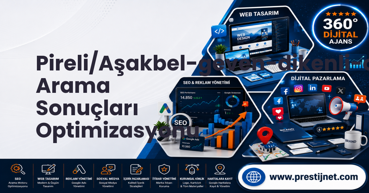 Pireli/Aşakbel-geven-dikenli-ormanlı-çukur-çetincy Arama Sonuçları Optimizasyonu
