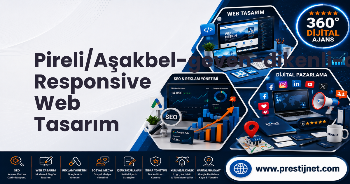 Pireli/Aşakbel-geven-dikenli-ormanlı-çukur-çetincy Responsive Web Tasarım