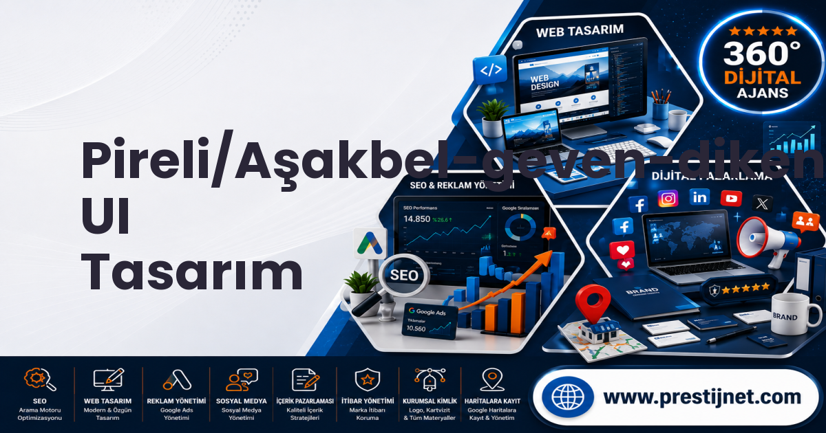 Pireli/Aşakbel-geven-dikenli-ormanlı-çukur-çetincy UI Tasarım