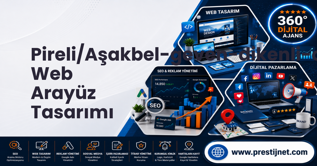 Pireli/Aşakbel-geven-dikenli-ormanlı-çukur-çetincy Web Arayüz Tasarımı