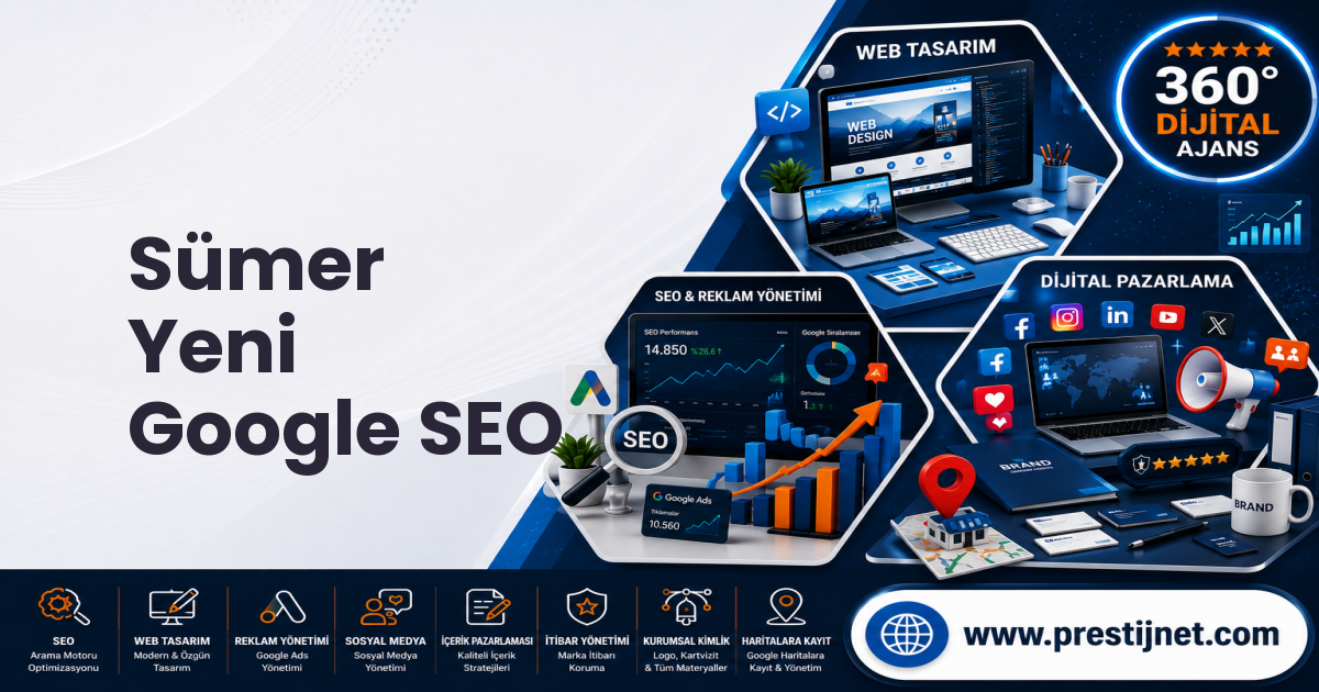 Sümer Yeni Google SEO