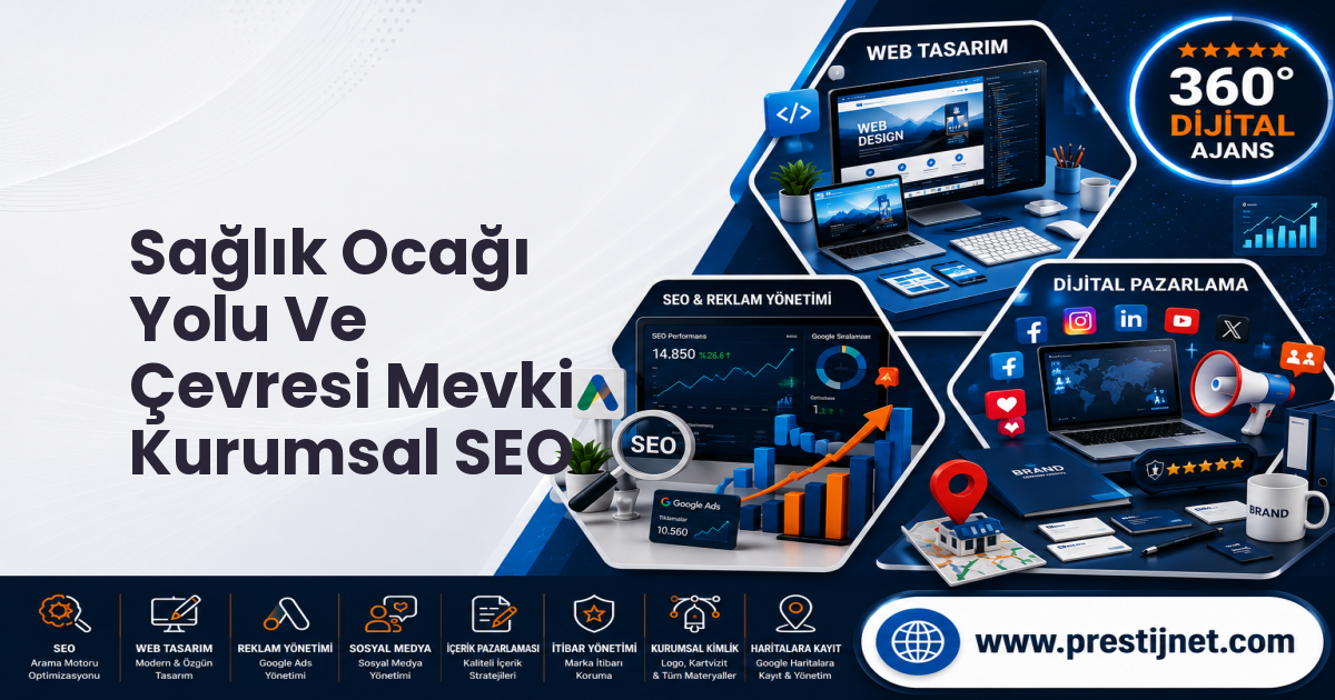 Sağlık Ocağı  Yolu Ve Çevresi Mevki Kurumsal SEO