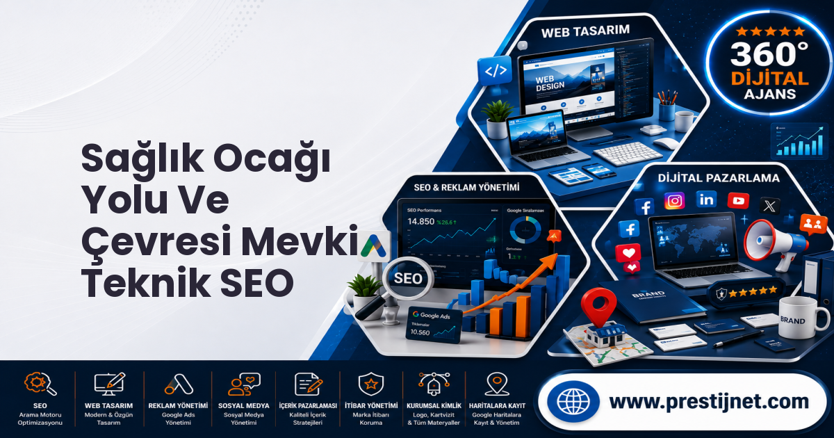 Sağlık Ocağı  Yolu Ve Çevresi Mevki Teknik SEO
