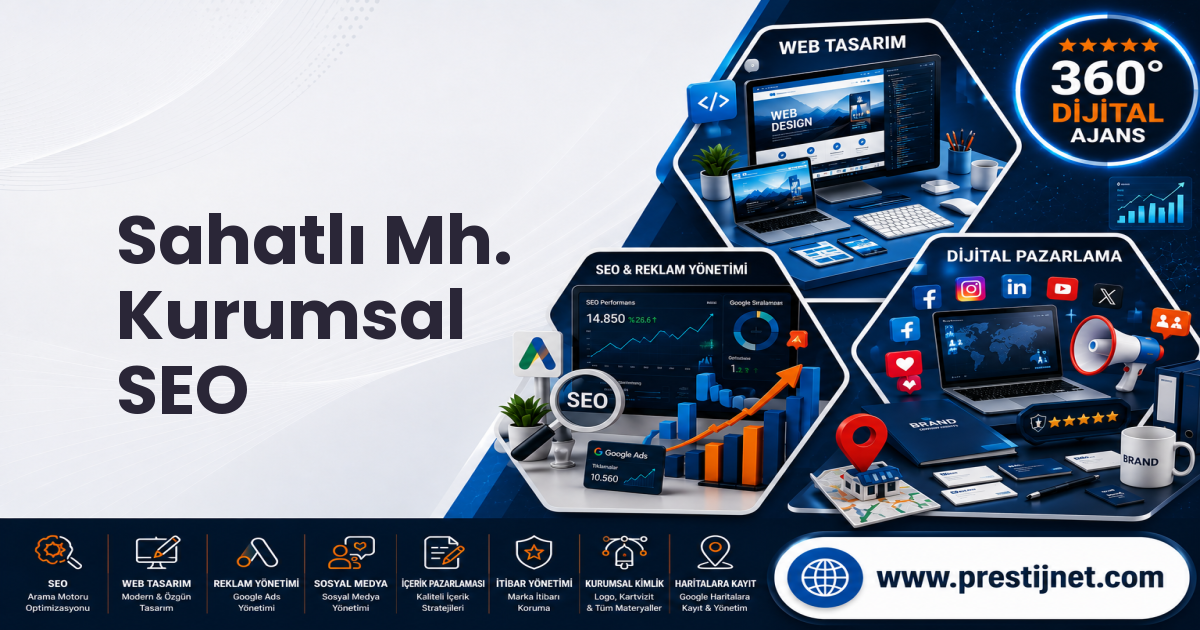 Sahatlı Mh. Kurumsal SEO