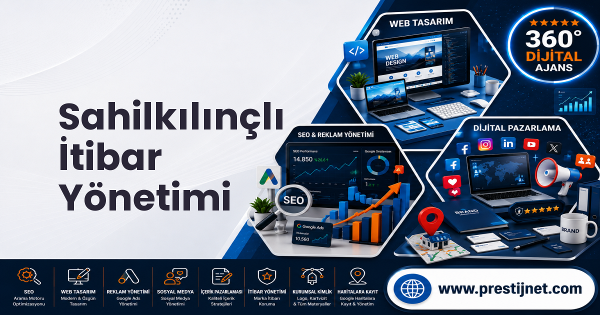 Sahilkılınçlı İtibar Yönetimi