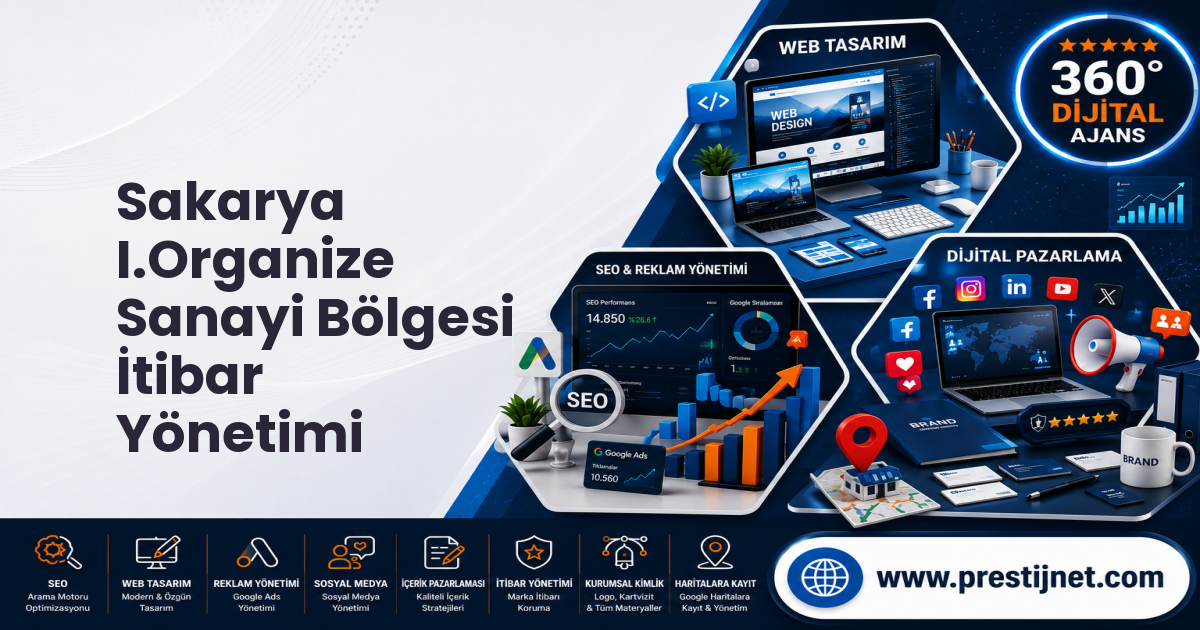 Sakarya I.Organize Sanayi Bölgesi İtibar Yönetimi