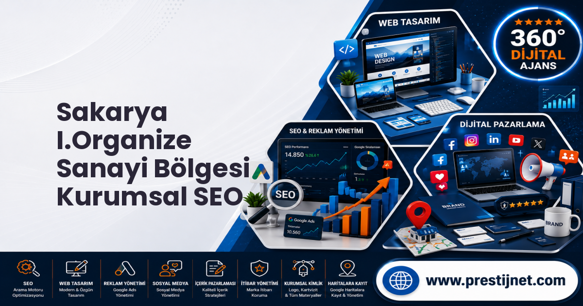 Sakarya I.Organize Sanayi Bölgesi Kurumsal SEO