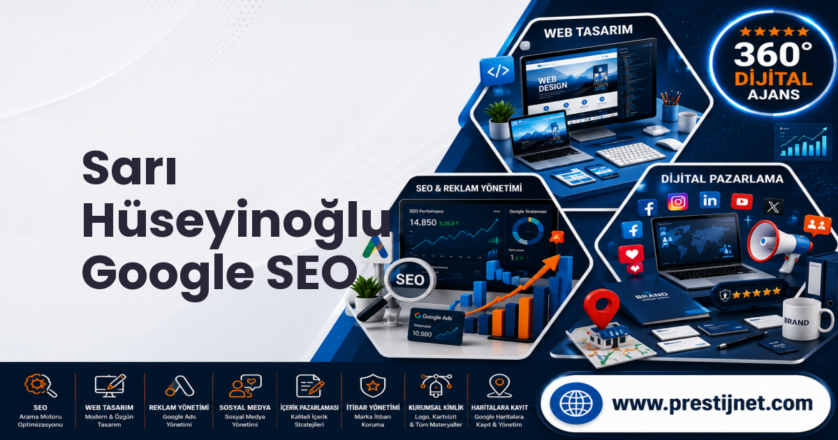 Sarı Hüseyinoğlu Google SEO