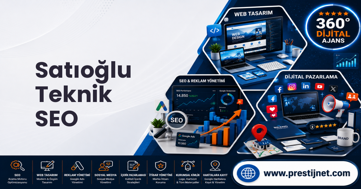 Satıoğlu Teknik SEO