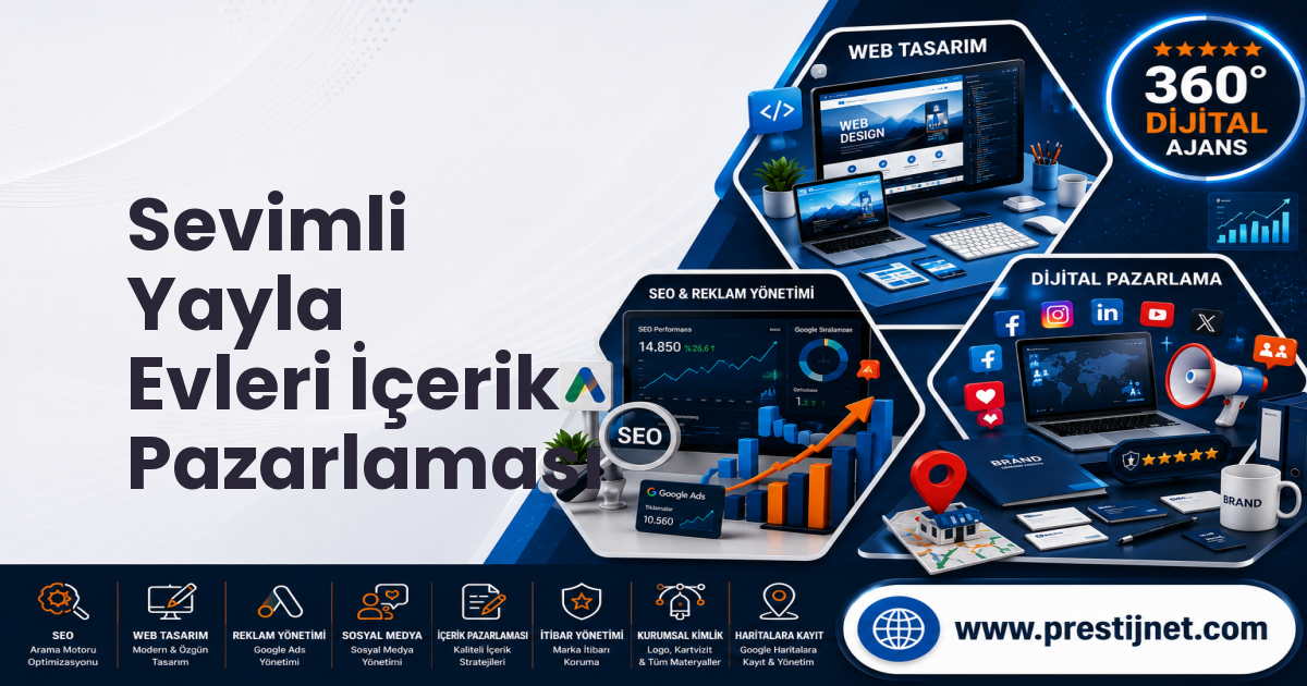 Sevimli Yayla Evleri İçerik Pazarlaması
