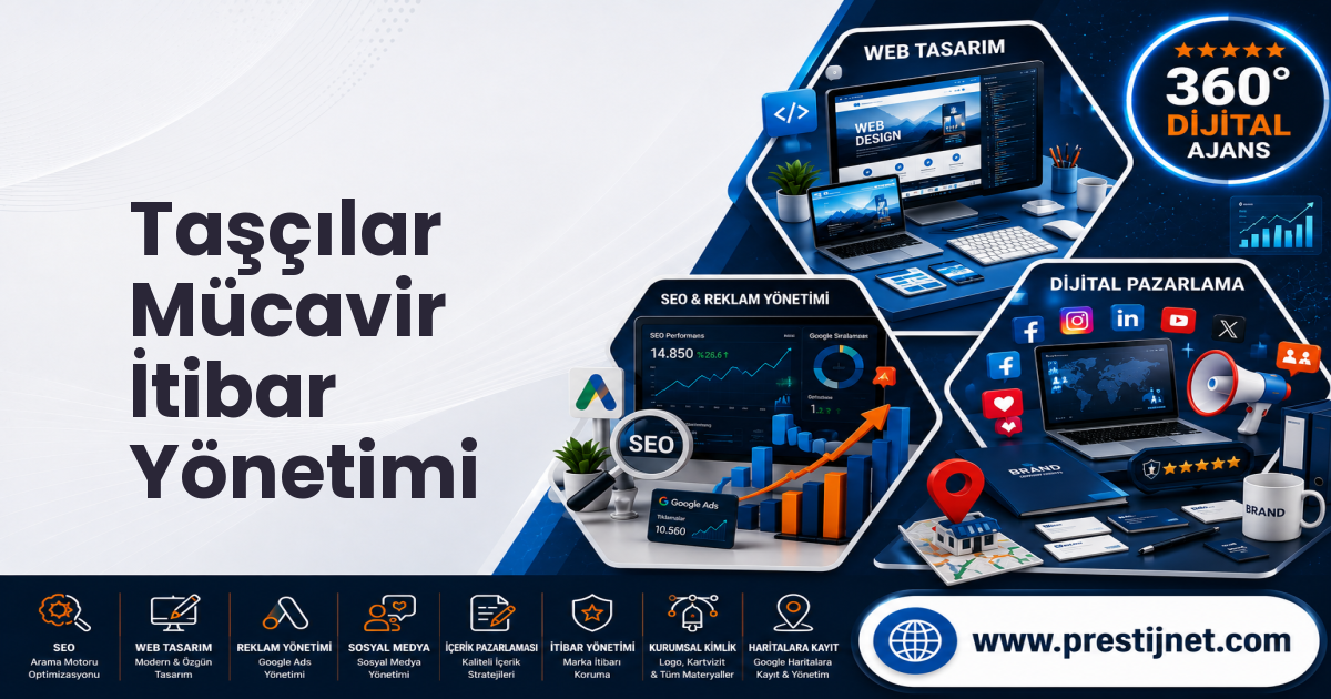 Taşçılar Mücavir İtibar Yönetimi