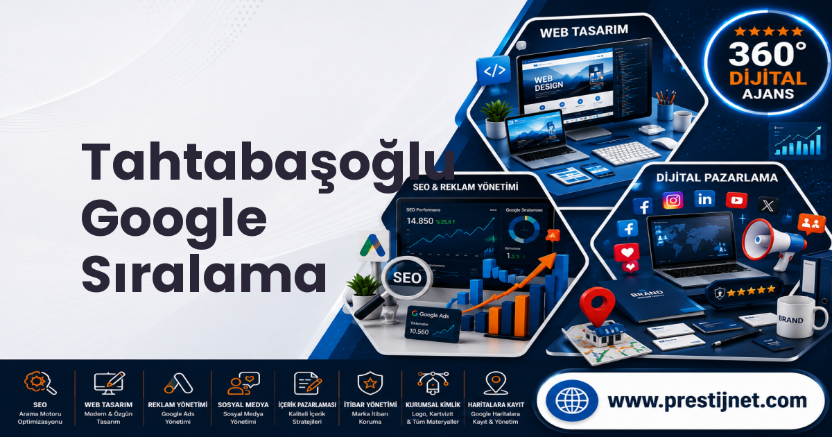 Tahtabaşoğlu Google Sıralama