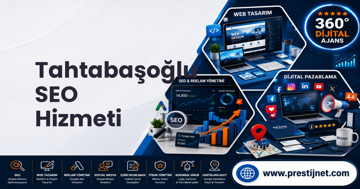 Tahtabaşoğlu SEO Hizmeti