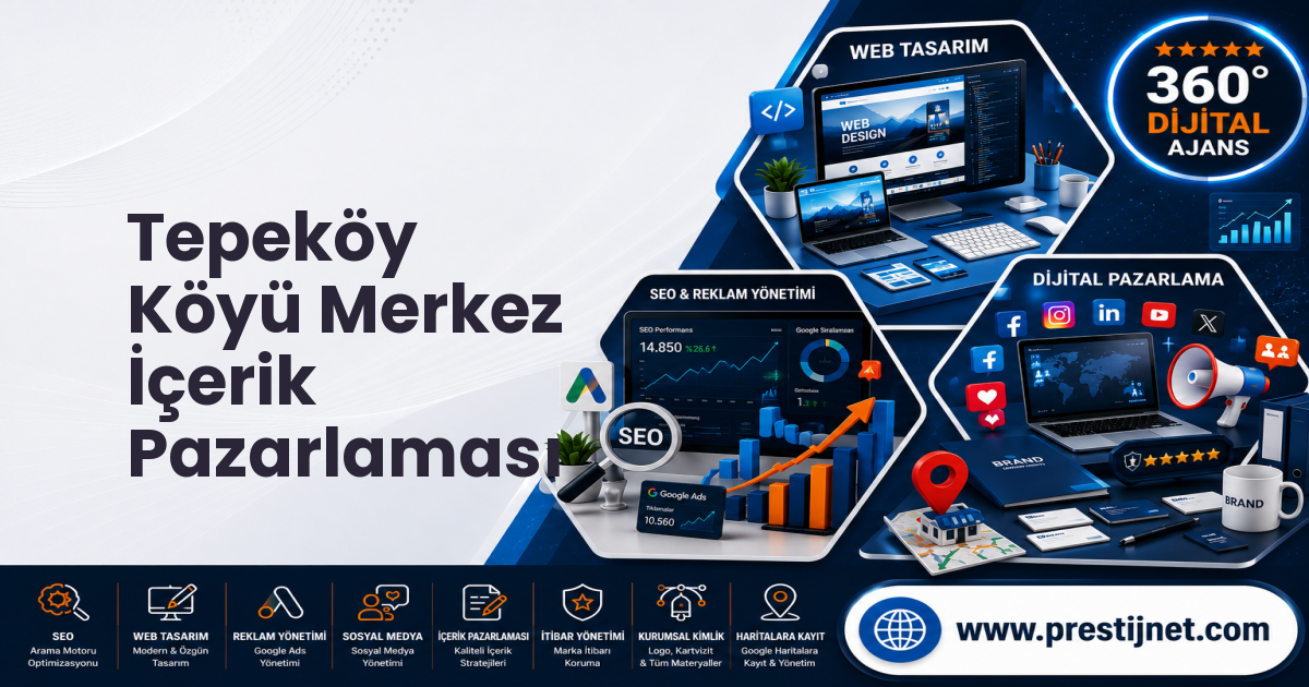 Tepeköy Köyü Merkez İçerik Pazarlaması
