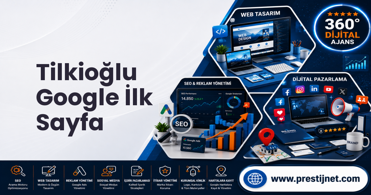 Tilkioğlu Google İlk Sayfa