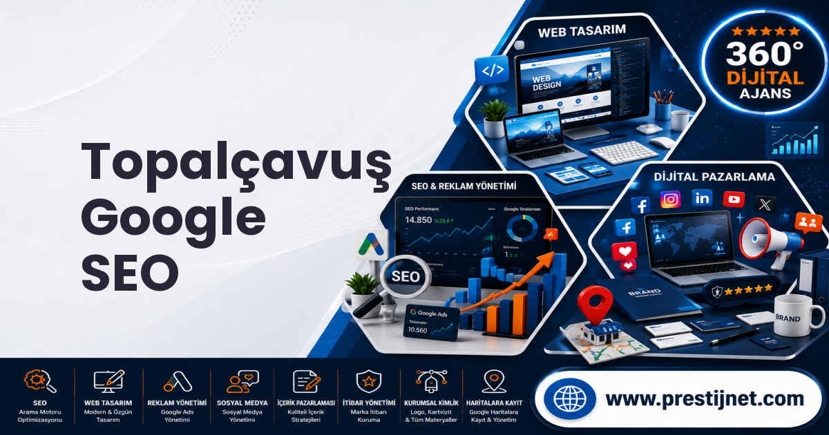 Topalçavuş Google SEO