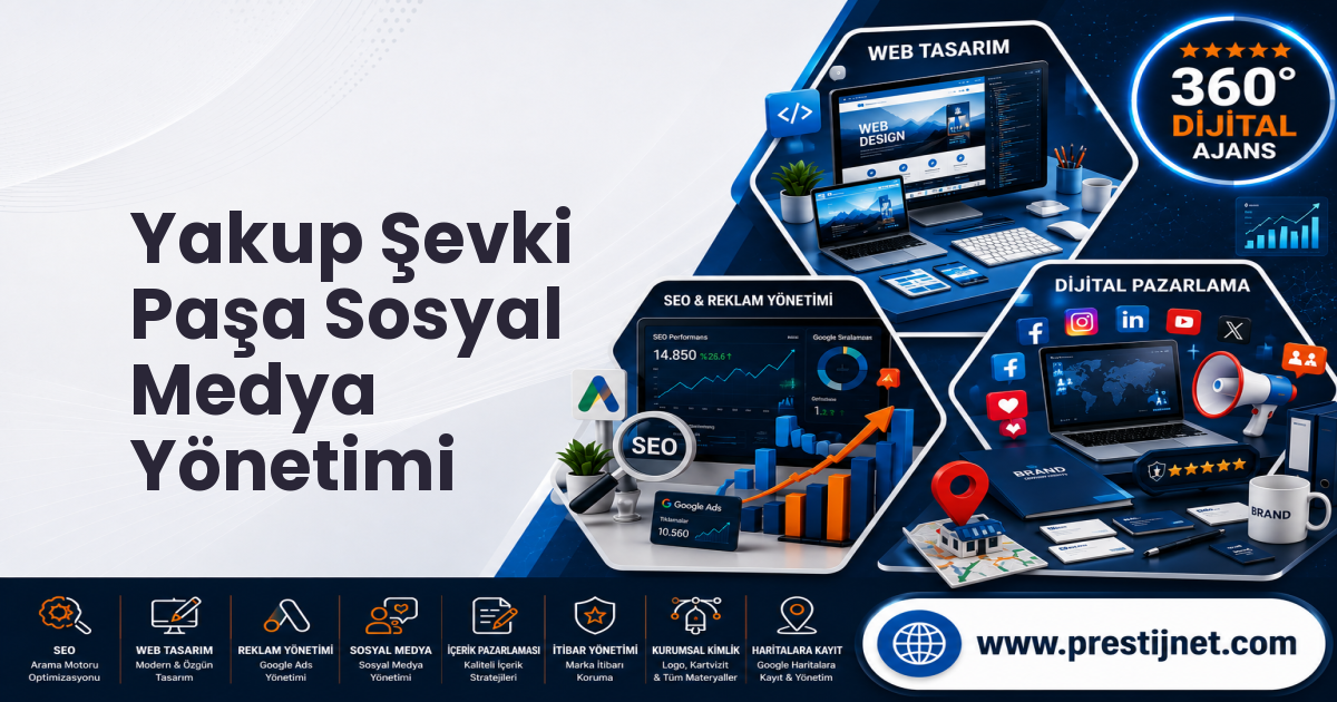 Yakup Şevki Paşa Sosyal Medya Yönetimi