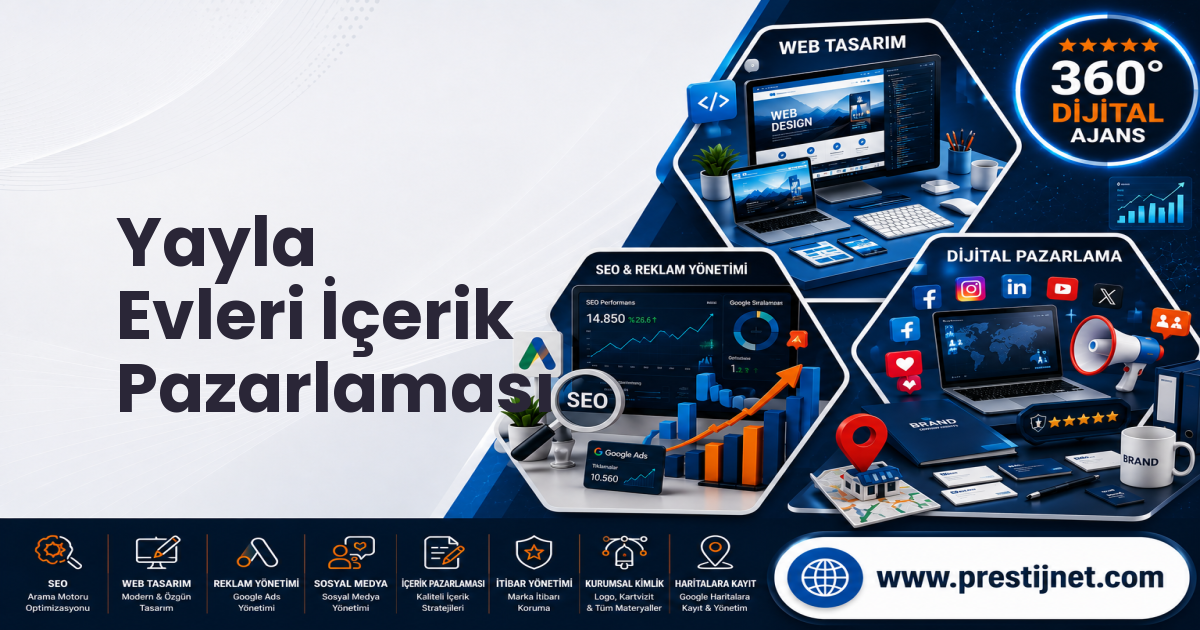 Yayla Evleri İçerik Pazarlaması
