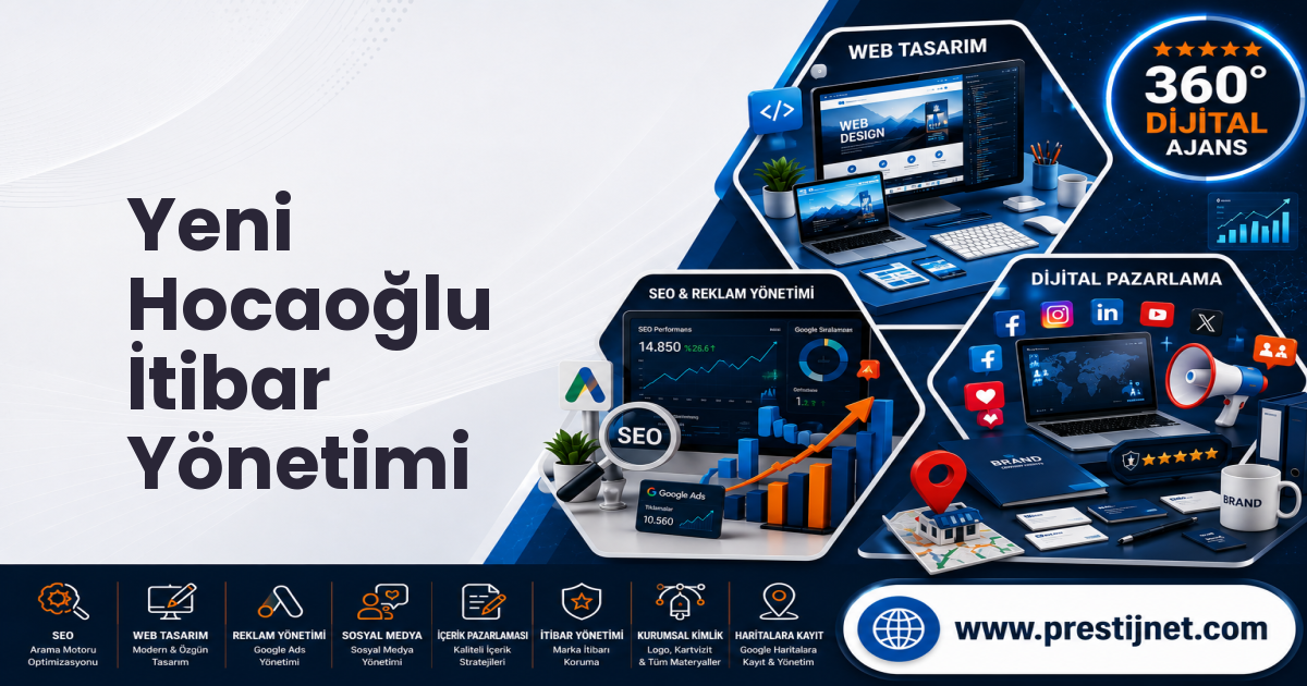 Yeni Hocaoğlu İtibar Yönetimi