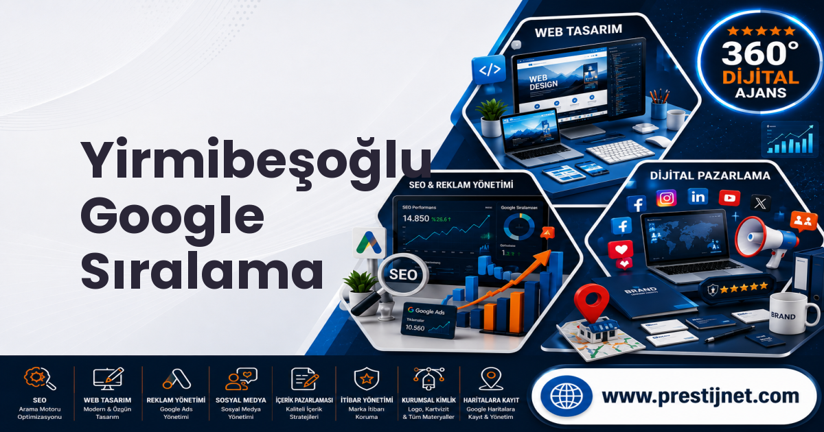Yirmibeşoğlu Google Sıralama