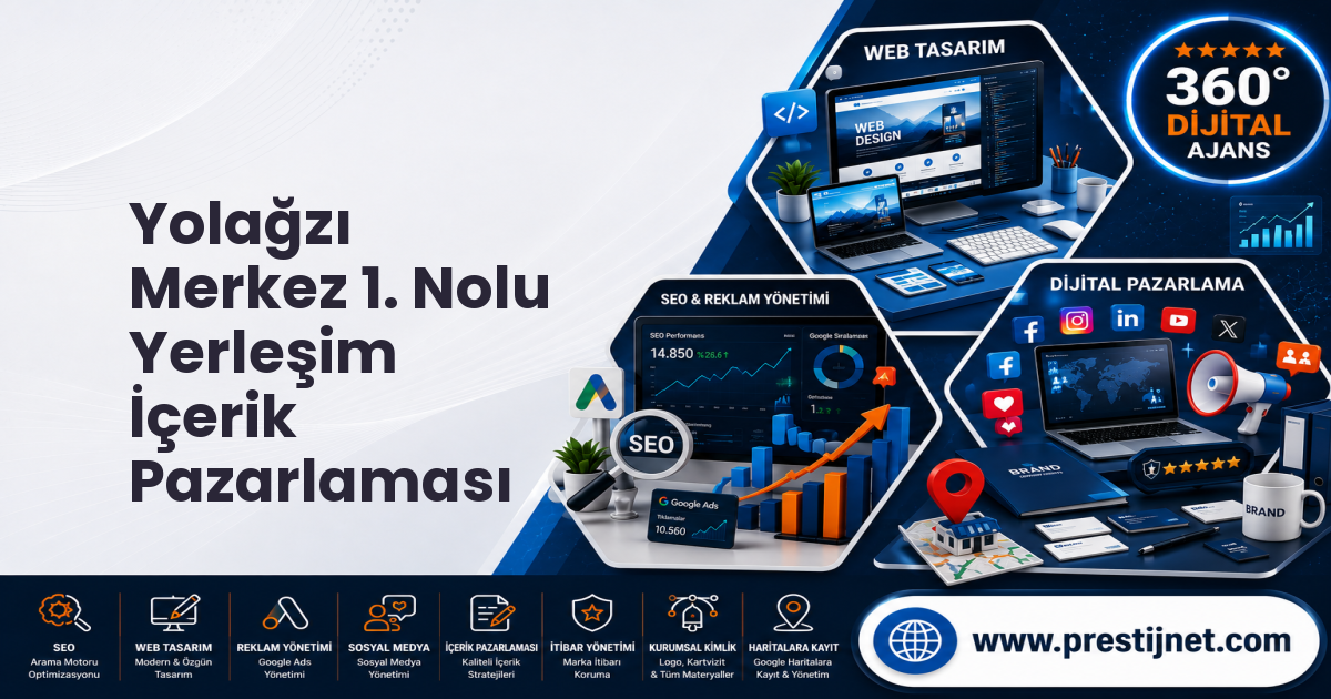 Yolağzı Merkez 1. Nolu Yerleşim İçerik Pazarlaması
