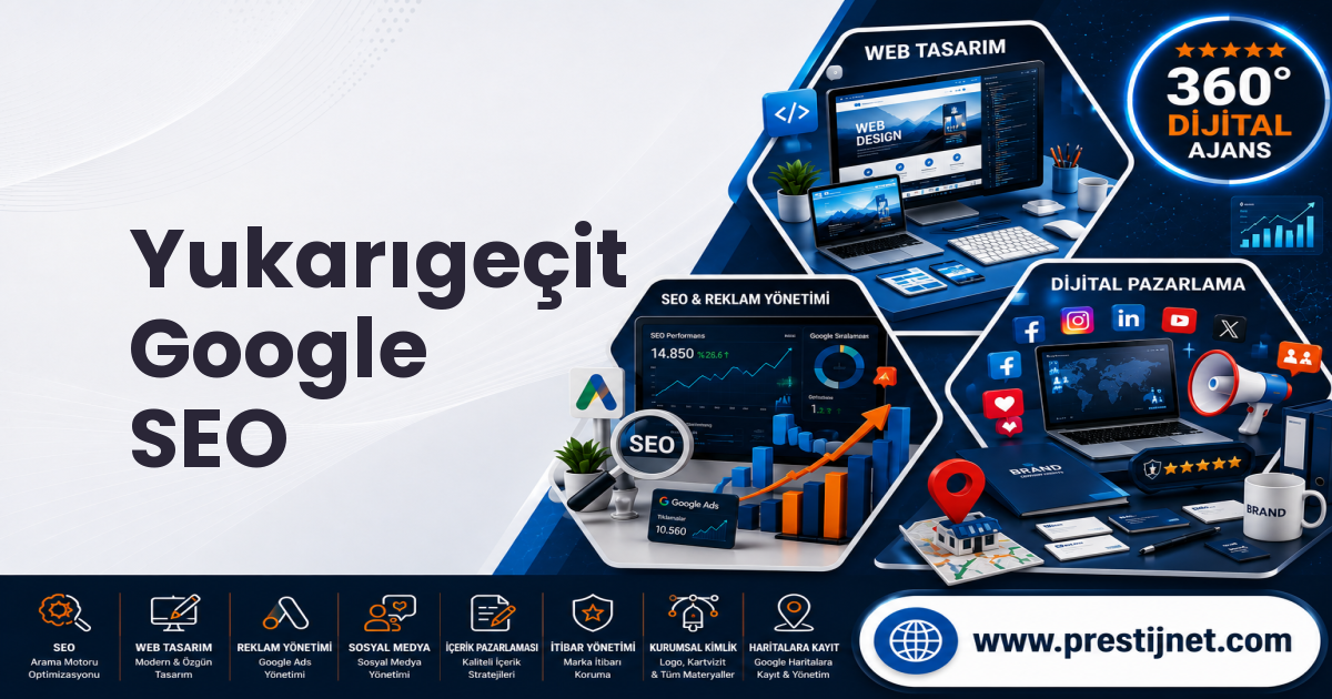 Yukarıgeçit Google SEO