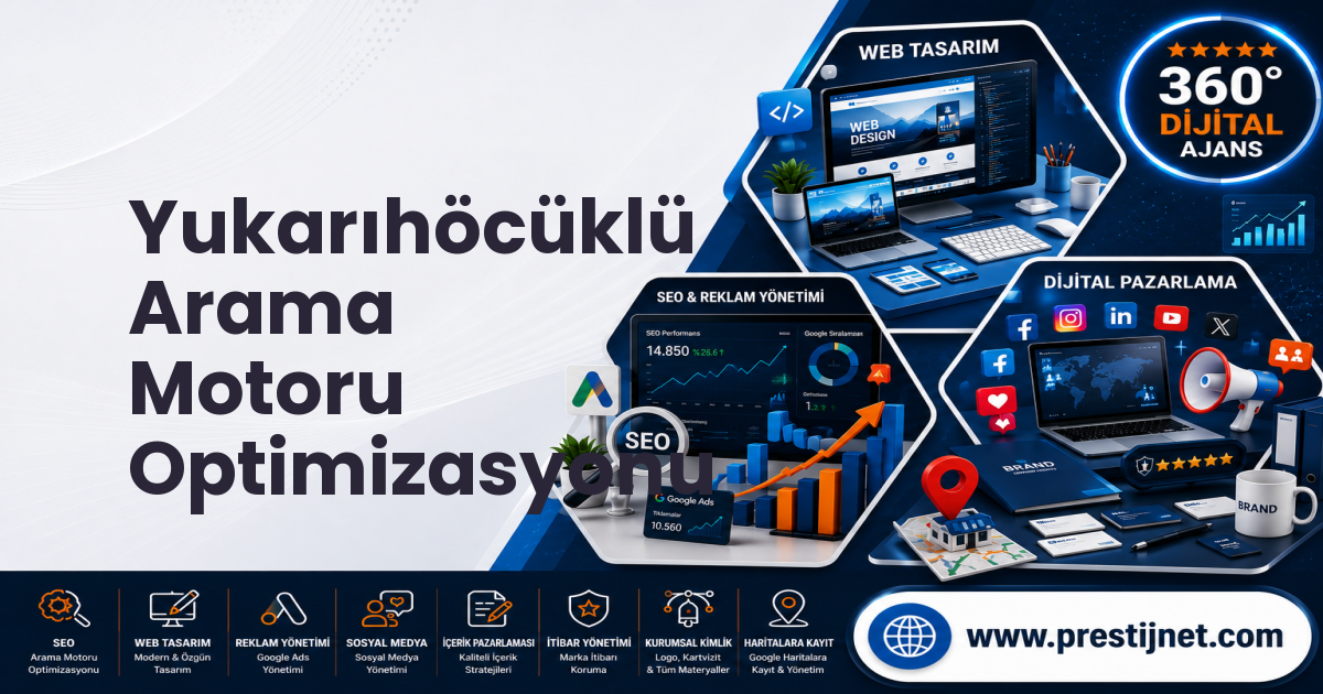 Yukarıhöcüklü Arama Motoru Optimizasyonu